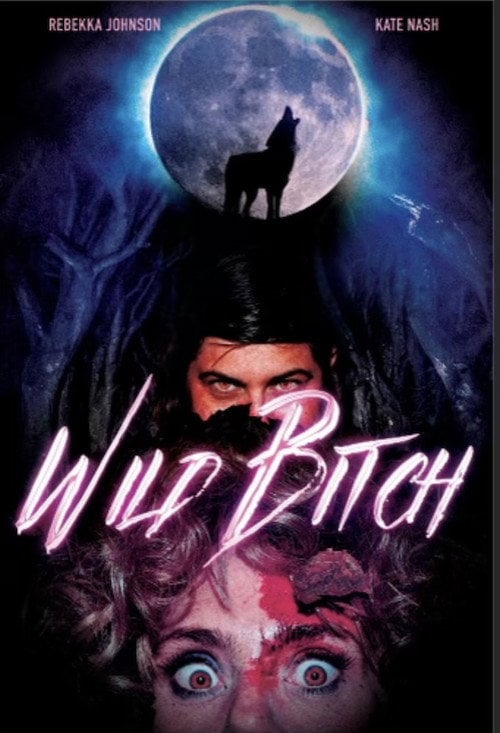 Movie poster for Wild Bitch (2022)