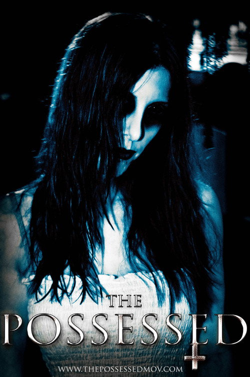 Movie poster for The Possessed (2017)