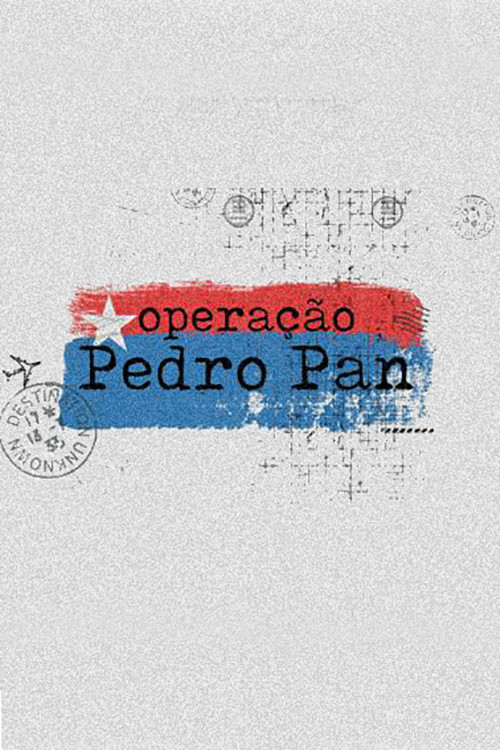 Movie poster for Operação Pedro Pan (2020)
