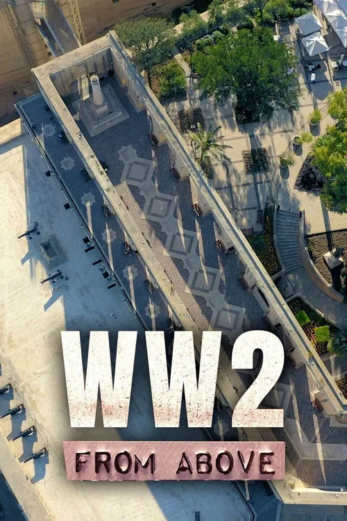 Series poster for World War 2 From Above (2021)