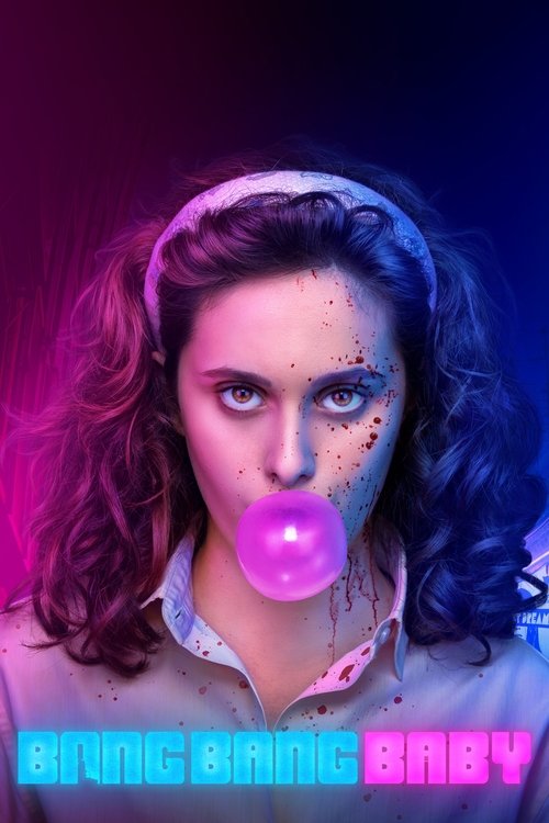 Series poster for Bang Bang Baby (2022)