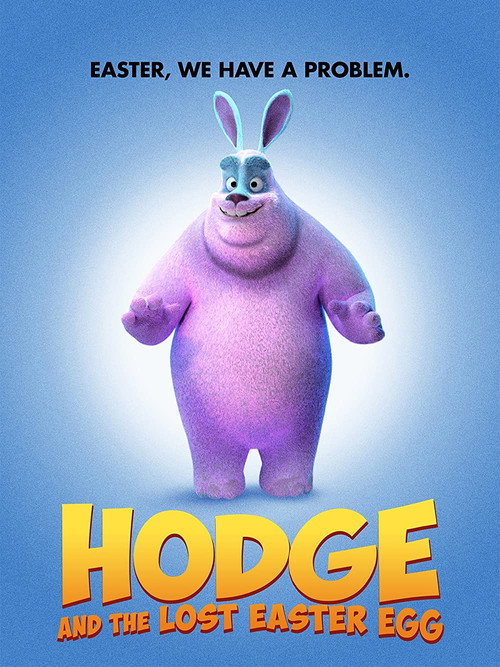 Movie poster for Hodge and the Lost Easter Egg (2021)