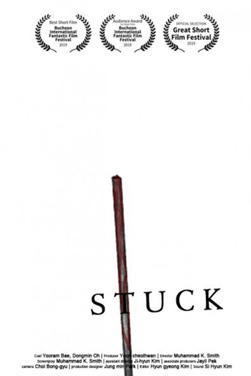 Movie poster for Stuck (2019)
