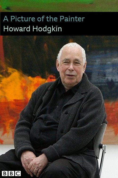 Movie poster for A Picture of the Painter Howard Hodgkin (2006)
