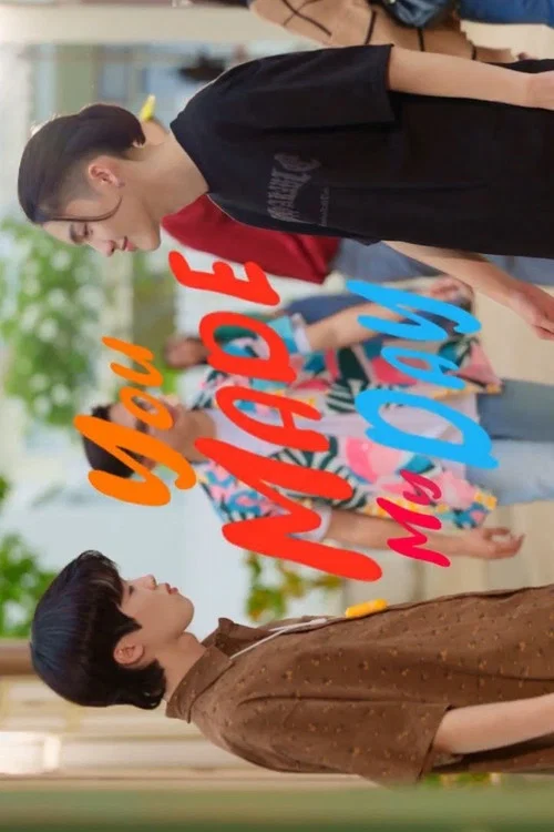 Series poster for You Made My Day (2024)
