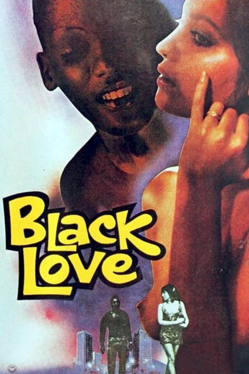 Movie poster for Black Love (1974)