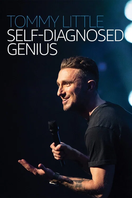 Movie poster for Tommy Little: Self Diagnosed Genius (2020)