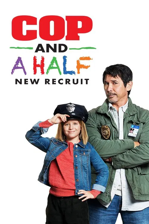 Movie poster for Cop and a Half: New Recruit (2017)