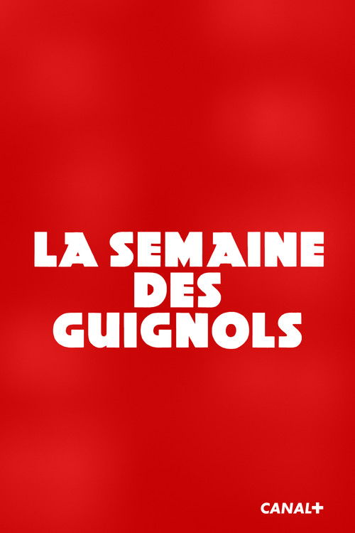 Semaine des Guignols poster