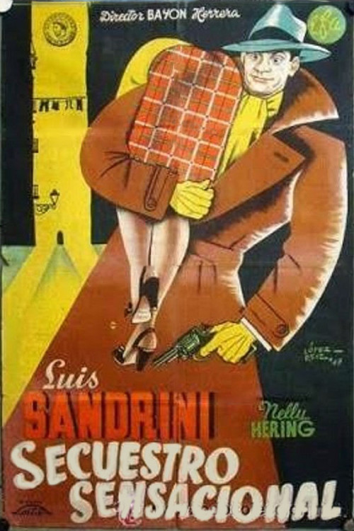 Movie poster for ¡Secuestro sensacional! (1942)