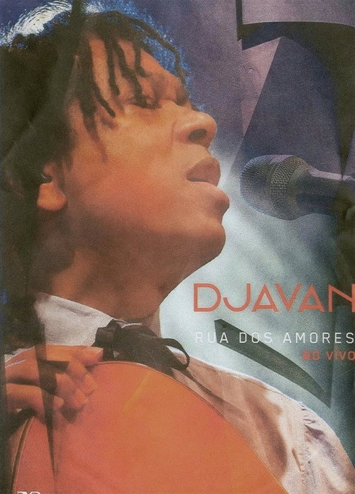 Movie poster for Djavan - Rua dos Amores - Ao Vivo (2014)