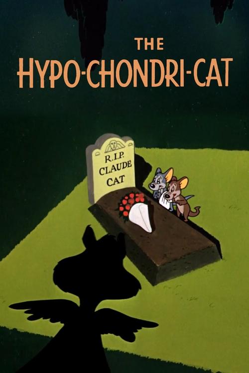Movie poster for The Hypo-Chondri-Cat (1950)