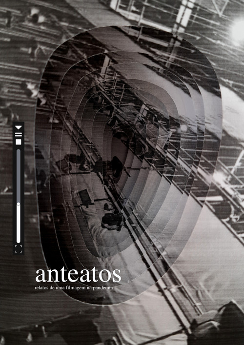 Movie poster for Anteatos - relatos de uma filmagem na pandemia (2021)