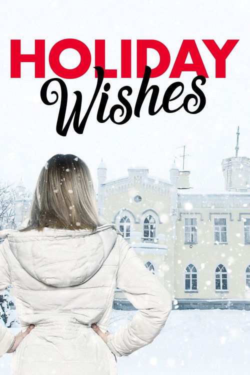 Movie poster for Holiday Wishes (2006)