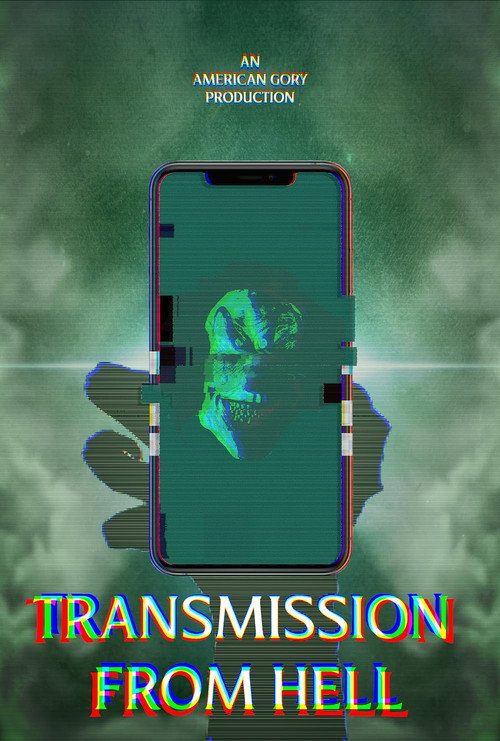 Movie poster for Transmission from Hell (2023)