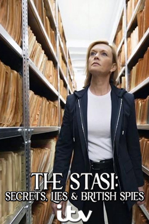 Movie poster for The Stasi: Secrets, Lies and British Spies (2023)