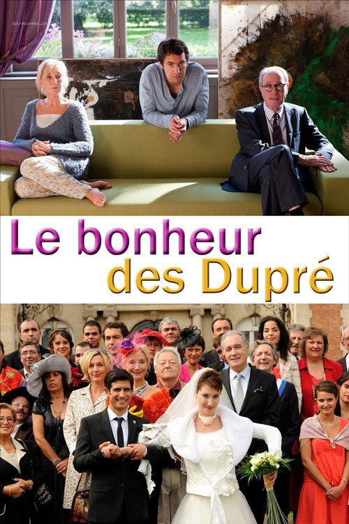 Movie poster for Le Bonheur des Dupré (2011)