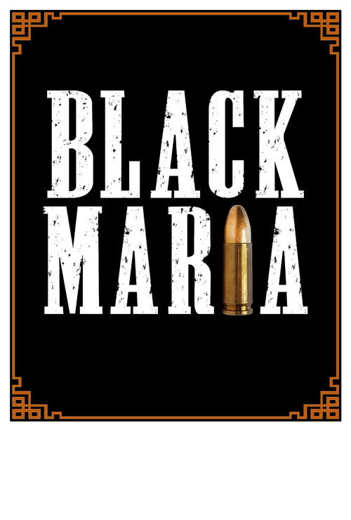 Movie poster for Black Maria (2023)