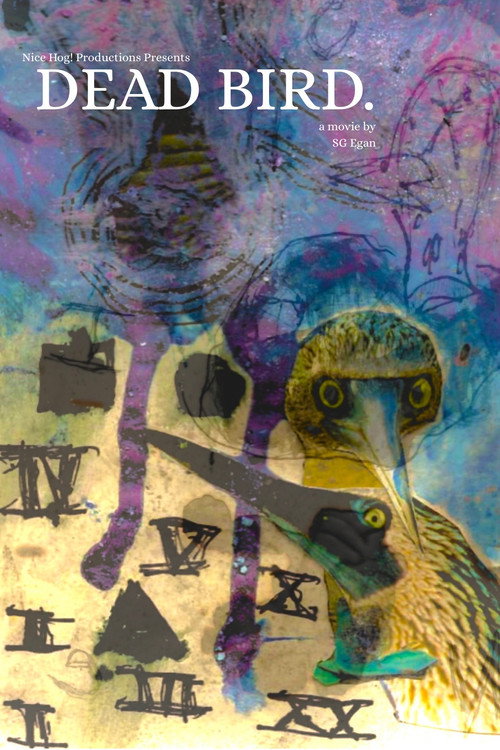 Movie poster for DEAD BIRD. (2025)