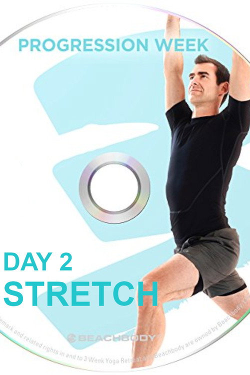Movie poster for 3 Weeks Yoga Retreat - Week 3 Progression - Day 2 Stretch (2016)