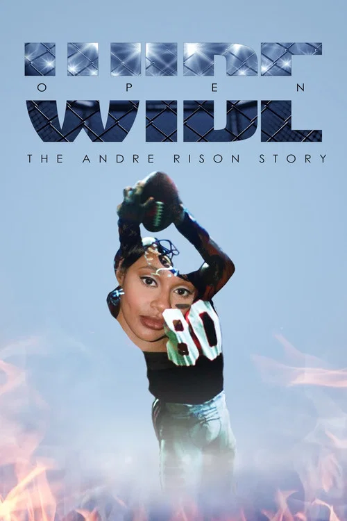 Movie poster for Wide Open: The Andre Rison Story (2023)