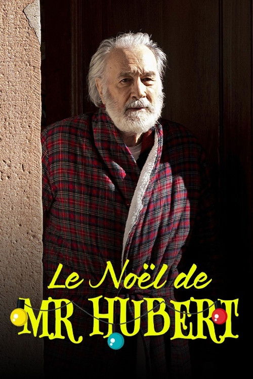 Movie poster for Le Noël de monsieur Hubert (2025)