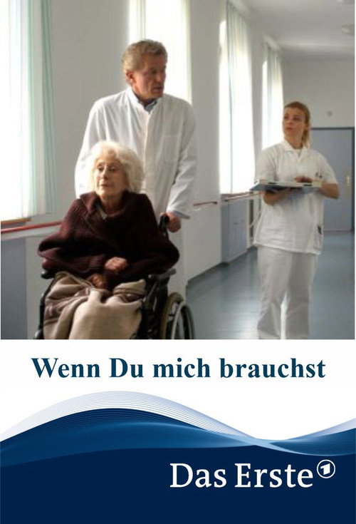 Movie poster for Wenn du mich brauchst (2006)