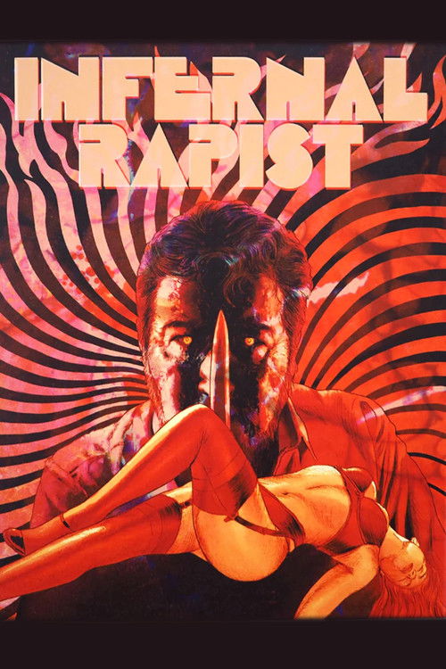 Movie poster for The Infernal Rapist (1988)