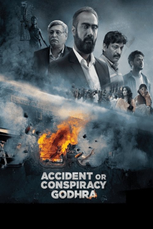 Movie poster for Accident or Conspiracy: Godhra (2024)