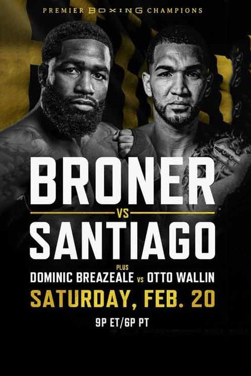 Movie poster for Adrien Broner vs. Jovanie Santiago (2021)