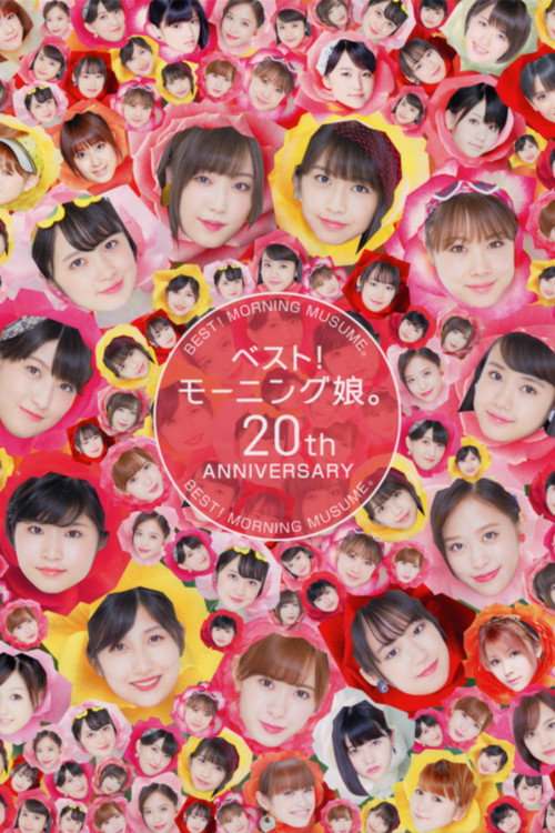 Movie poster for Best! Morning Musume. 20th Anniversary (2019)