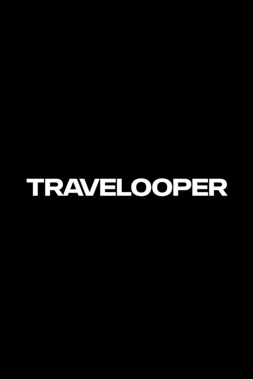 Movie poster for Travelooper (2019)