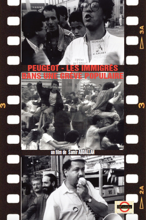 Movie poster for PEUGEOT - IMMIGRÉS DANS UNE GRÈVE POPULAIRE (1989)