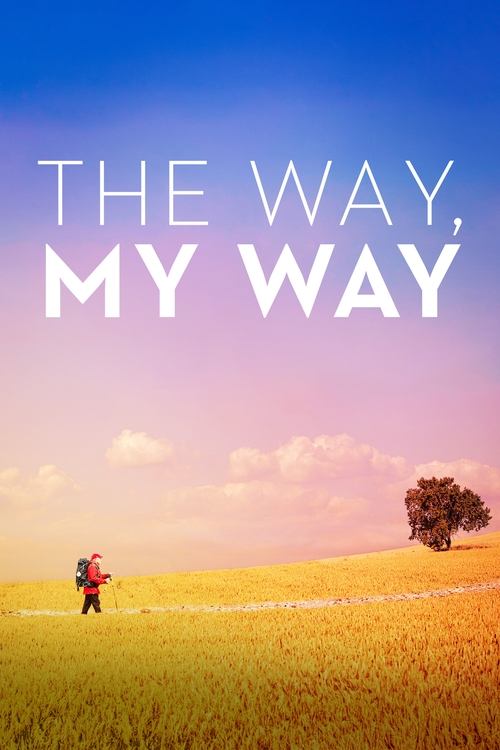 Movie poster for The Way, My Way (2024)