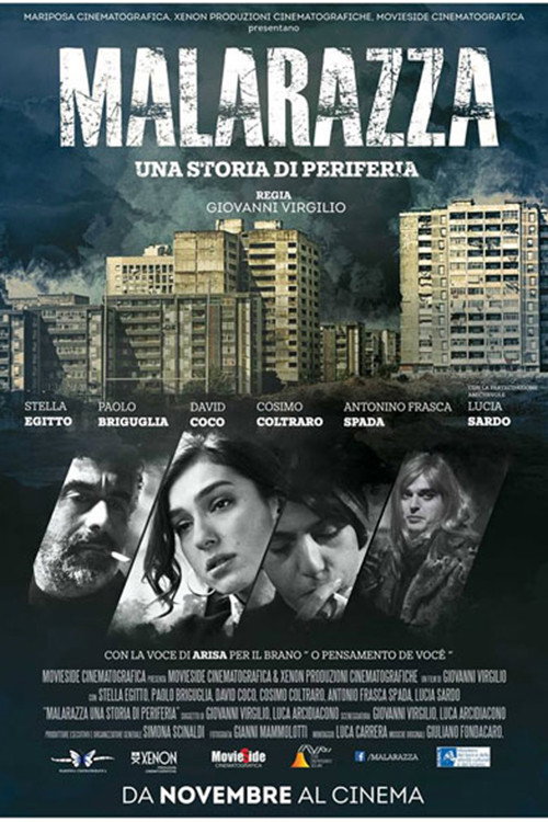 Movie poster for Malarazza: una storia di periferia (2017)