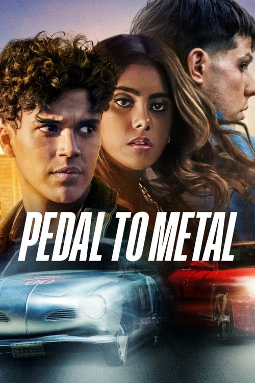 Pedal to Metal poster