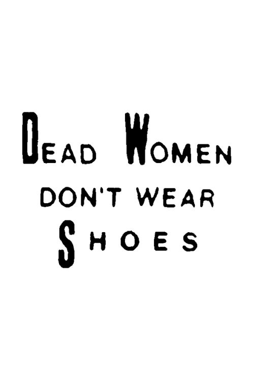 Movie poster for Dead Women Don't Wear Shoes (1990)