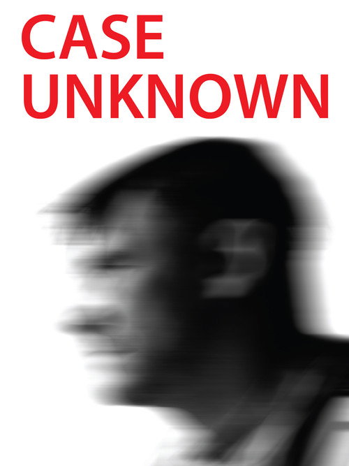 Movie poster for Case Unknown (2009)