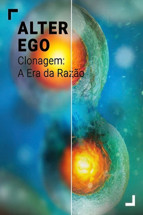 Movie poster for Alter Ego - Clonage: L´Age de Raison (2024)