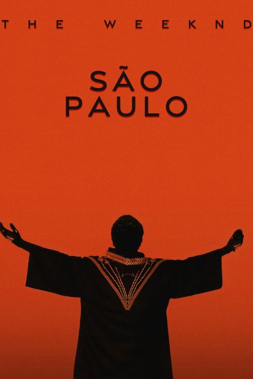 Movie poster for The Weeknd: Live at São Paulo (2024)
