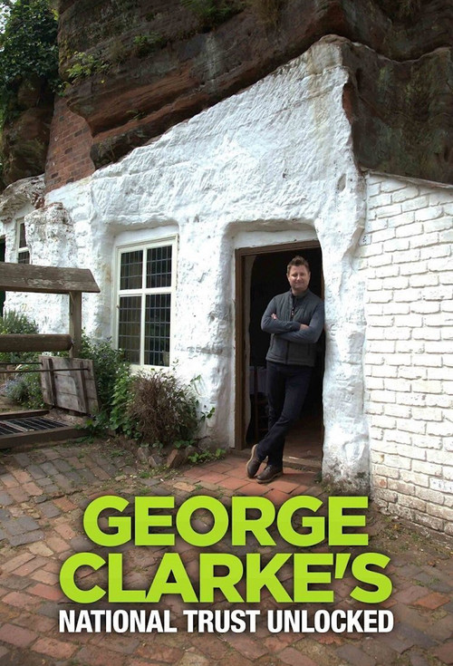George Clarke's National Trust Unlocked poster