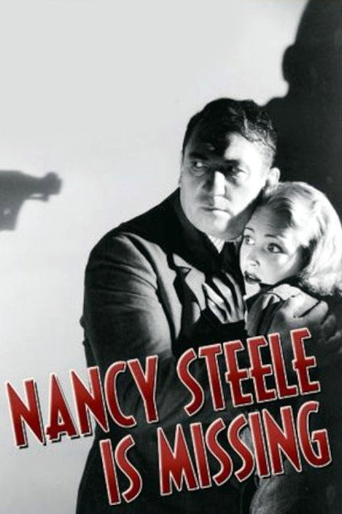 Movie poster for Nancy Steele Is Missing! (1937)