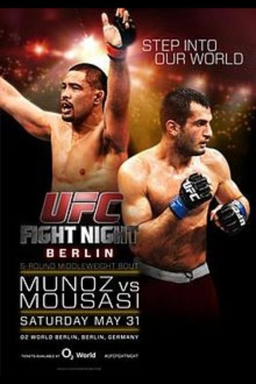 Movie poster for UFC Fight Night 41: Munoz vs. Mousasi (2014)