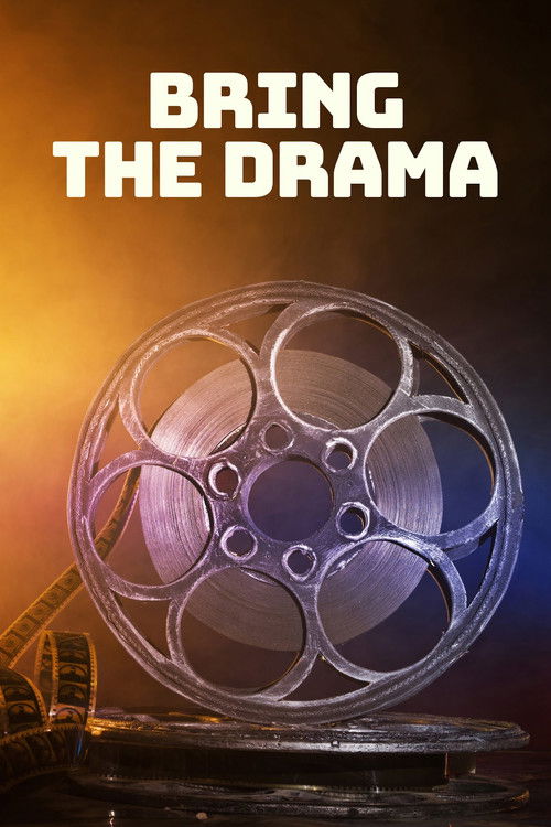Bring the Drama poster