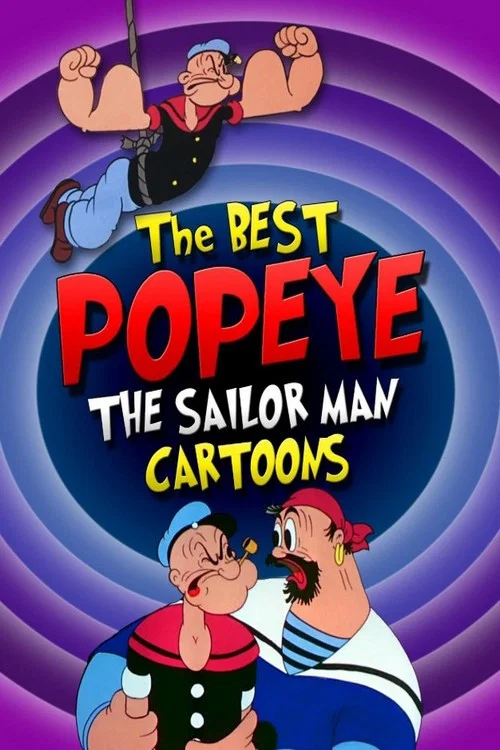 Movie poster for The Best Popeye the Sailor Man Cartoons (2025)