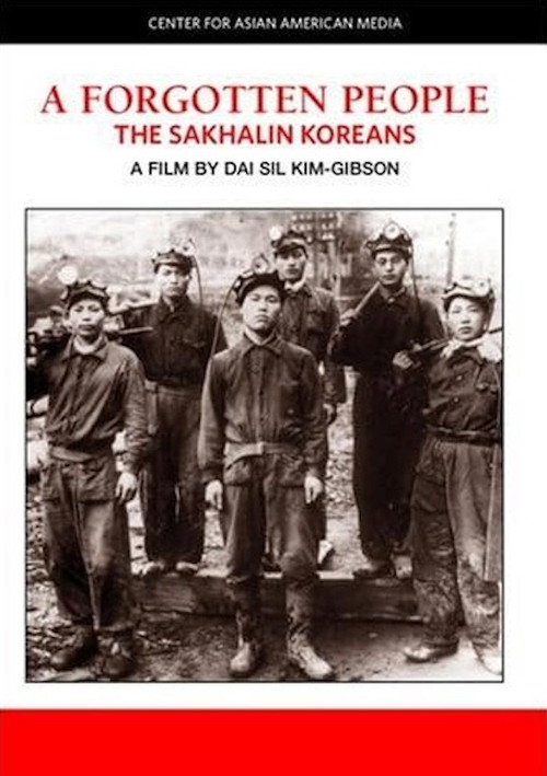 Movie poster for A Forgotten People: The Sakhalin Koreans (1995)