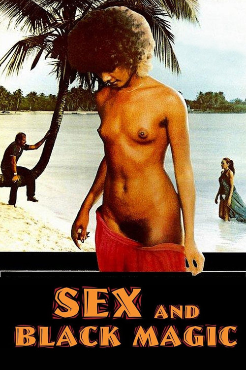 Movie poster for Sex and Black Magic (1980)