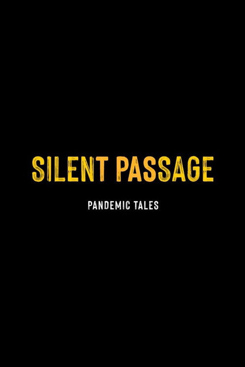 Movie poster for Silent Passage (2020)
