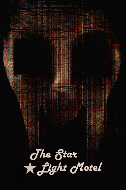 Movie poster for The Star Light motel (2021)
