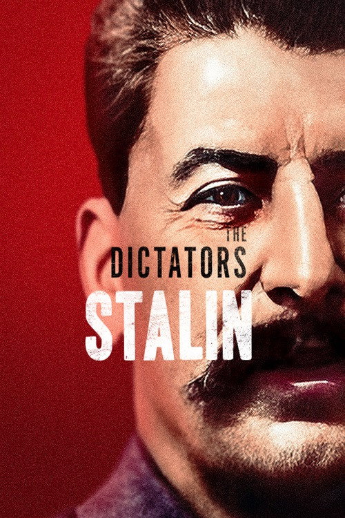 Movie poster for The Dictators: Stalin (2023)